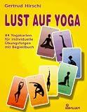 Lust auf Yoga. Buch und 84 Karten.