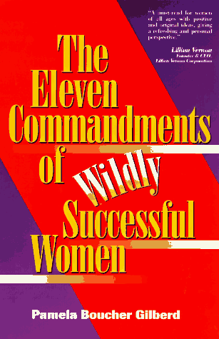 the eleven commandments of wildly successful women