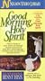 Good Morning, Holy Spirit [VHS]
