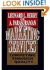 Marketing Services: Competing Through Quality