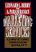 Marketing Services: Competing Through Quality