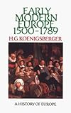 Early Modern Europe 1500-1789 (History of Europe (Addison-Wesley))