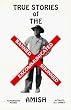True Stories of the X-Amish