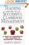 Teaching and the Art of Successful Classroom Management: A How-To-Guidebook for Teachers in Secondary Schools