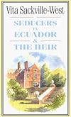 Seducers in Ecuador and The Heir (Virago Modern Classics)