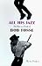 All His Jazz: The Life And Death Of Bob Fosse