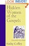 Hidden Women Of The Gospels