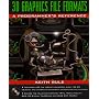 3D Graphics File Formats: A Programmer's Reference