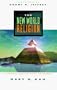 The New World Religion: The Spiritual Roots of Global Government