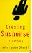 Creating Suspense in Fiction