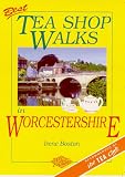 Best Tea Shop Walks in Worcestershire