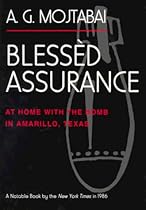 Blessed Assurance: At Home with the Bomb in Amarillo, Texas Blessed Assurance: At Home with the Bomb in Amarillo, Texas