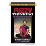 Fuzzy Thinking: The New Science of Fuzzy Logic