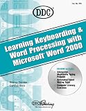 Learning Keyboarding and Word Processing With Word 2000