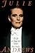 Julie Andrews: A Life on Stage and Screen
