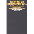 Ich m�chte ein solcher werden wie: Materialien zur Sprachlosigkeit des Kaspar Hauser (suhrkamp taschenbuch wissenschaft)