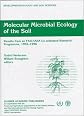 Molecular Microbial Ecology of the Soil: Results from an FAO/IAEA Co-ordinated Research Programme, 1992-1996 (Developments in Plant and Soil Sciences)