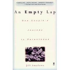 An Empty Lap: One Couple's Journey to Parenthood