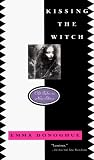 Kissing the Witch: Old Tales in New Skins
