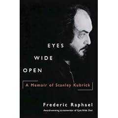 Eyes Wide Open: A Memoir of Stanley Kubrick
