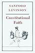 Constitutional Faith