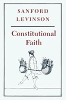 Constitutional Faith