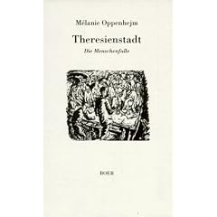 Theresienstadt. Die Menschenfalle