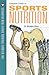 Complete Guide to Sports Nutrition (The Ultimate Training Series from Velopress, 4)