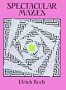 Spectacular Mazes