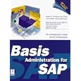 Basis Administration for SAP (SAP R/3)