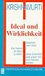 Gedanken zum Leben 1. Ideal und Wirklichkeit: BD I