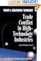 Who's Bashing Whom: Trade Conflict in High Technology Industries