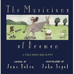 Musicians Of Bremen, The: A Tale From Germany