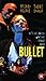 VHS : Bullet [VHS]