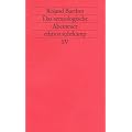 Das semiologische Abenteuer (edition suhrkamp)