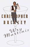 Wry Martinis