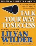 Talk Your Way to Success