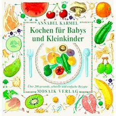 Kochen f�r Babys und Kleinkinder