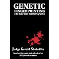 Genetic Fingerprinting: The Law and Science of DNA by Gerald Sheindlin