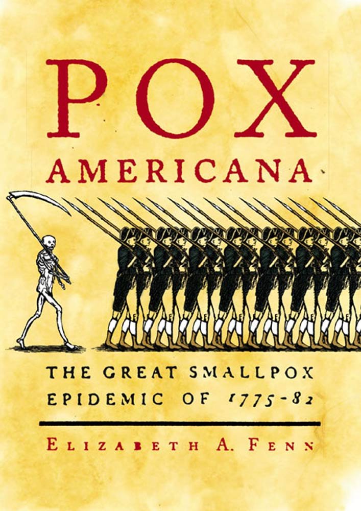 Amazon.com: Pox Americana: The Great Smallpox Epidemic of 1775-82 ... Amazon.com: Pox Americana: The Great Smallpox Epidemic of 1775-82 ...