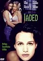 Jaded