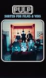 Pulp - Sorted For Films And Vids [1995]