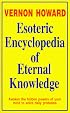 Esoteric Encyclopedia of Eternal Knowledge
