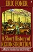 A Short History of Reconstruction
