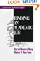 Finding an Academic Job (Surviving Graduate School)