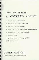 How to Become a Working Actor