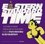 Eastern Standard Time: A Guide to Asian Influence on American Culture from Astro Boy to Zen Buddhism