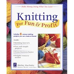 Knitting For Fun & Profit