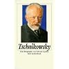 Peter Tschaikowsky: Eine Biographie (insel taschenbuch)