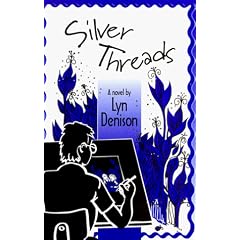 Silver Threads: A Novel